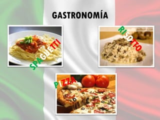 GASTRONOMÍA
 