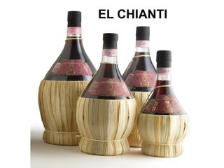 EL CHIANTI
 