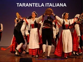 TARANTELA ITALIANA
G:videos italiaTARANTELLA.wmv
 