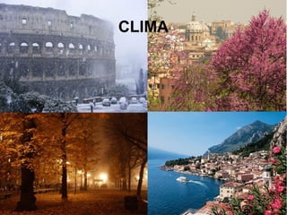 CLIMA
 