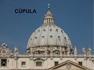 CÚPULA
 