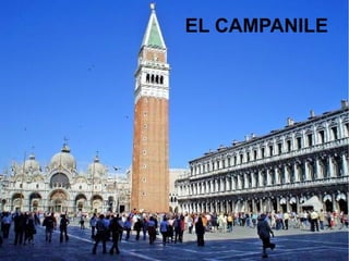 EL CAMPANILE
 