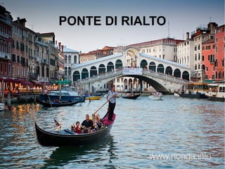 PONTE DI RIALTO
 