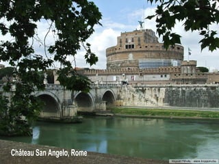 Château San Angelo, Rome 