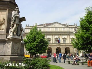 La Scala, Milan 