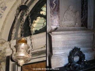 La tumba de Dante en Ravena 