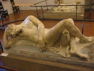 Obras de Miguel Ángel.
 