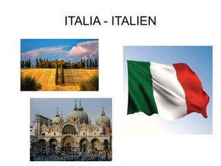ITALIA - ITALIEN
 
