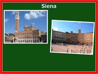 Siena