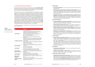 Agende Digitali Regionali Telecom Italia Dicembre 2013 Agende Digitali Regionali Telecom Italia Dicembre 201358   59
2.3. Dal decreto crescita 2.0 al decreto del fare
A	fine	2012	il	Governo	ha	approvato	un	pacchetto	normativo,	il	cosiddetto	Decreto Crescita
2.0, contenente “Ulteriori misure urgenti per la crescita del Paese”, convertito nella Legge n.
221 del 17 dicembre 2012, che racchiude una serie di misure di incentivazione dello sviluppo
dell’economia e per la realizzazione dell’Agenda Digitale Italiana.
Tali norme puntano a far sì che l’innovazione rappresenti un fattore strutturale di crescita
sostenibile e di rafforzamento della competitività delle imprese, attraverso lo sviluppo del
digitale in alcuni settori prioritari e le disposizioni in tema di start-up innovative, per favorire lo
sviluppo di un sistema economico-sociale basato sulla condivisione delle informazioni pubbliche,
su standard aperti e interoperabili, sulla possibilità di sviluppare imprenditorialità facendo leva
su tecnologia e attività di Ricerca e Sviluppo, e diffondendo le nuove tecnologie digitali presso
la popolazione, attraverso la digitalizzazione della P.A. e la spinta al pagamento elettronico. Le
misure contenute nel Decreto toccano numerosi temi: dall’identità digitale all’adozione delle
nuove tecnologie nel campo dell’istruzione, della salute, della giustizia, dell’inclusione sociale,
all’accelerazione del loro impiego nel settore dei pagamenti. Successivamente, con decreto-legge
n. 69/2013, recante “disposizioni urgenti per il rilancio dell’economia”, noto come “Decreto
Fare”,	 pubblicato	 in	 Gazzetta	 Ufficiale	 nel	 giugno	 2013,	 sono	 state	 introdotte	 alcune	 novità	
sull’Agenda	Digitale	Italiana,	ridefinendone	la	governance	e	prevedendo	che	la	cabina	di	regia	
sia presieduta dal Presidente del Consiglio dei Ministri o da un suo delegato.
La tabella seguente riporta le principali tematiche trattate dal decreto Crescita 2.0 e dal Decreto
Fare e i relativi contenuti.
Aree Contenuti
Identità digitale
Documento digitale unico
Anagrafe Nazionale della Popolazione Residente (ANPR) e
interoperabilità	anagrafi	di	rilevanza	nazionale
Censimento continuo della popolazione e delle abitazioni e
Archivio nazionale delle strade e dei numeri civici
PEC - Domicilio digitale cittadino
PEC - indice nazionale degli indirizzi delle imprese e dei
professionisti
P.A. digitale e Open Data
Trasmissione di documenti per via telematica, contratti della
pubblica amministrazione e conservazione degli atti notarili
Trasmissione	telematica	delle	certificazioni	di	malattia	nel	
settore pubblico
Sistemi di trasporto intelligenti (ITS) e Bigliettazione elettronica
Trasporto Pubblico Locale
Open data e inclusione digitale
Istruzione digitale
Anagrafe nazionale studenti e fascicolo elettronico studente
universitario
Libri e centri scolastici digitali
Sanità digitale
Fascicolo sanitario elettronico
Prescrizione medica digitale e cartella clinica digitale
Divario digitale e
pagamenti elettronici
Completamento Piano Nazionale per la Banda Larga
Semplificazioni	normative	(specifiche	scavi,	accesso	edifici	per	
posa	fibra)
Pagamenti elettronici
Giustizia digitale
Comunicazioni	e	notificazioni	per	via	telematica
Notificazioni	telematiche	per	procedure	fallimentari
R&I e Comunità
intelligenti
Grandi progetti di ricerca e innovazione in sinergia con Horizon
2020
Piano Nazionale Comunità intelligenti
Ulteriori misure per la
crescita
Consolidamento e razionalizzazione dei siti e delle infrastrutture
digitali del Paese (Data Center)
1. Identità digitale:
 Documento digitale unificato, unico documento elettronico che sostituirà carta di identità
e tessera sanitaria;
 Realizzazione dell’Anagrafe Nazionale della Popolazione Residente (ANPR) che sostituirà
l’Indice	 Nazionale	 delle	 Anagrafi	 (INA)	 e	 l’Anagrafe	 della	 popolazione	 italiana	 residente	
all’estero	(AIRE)	raggruppando	le	Anagrafi	di	tutti	i	Comuni.	L’ISTAT	realizzerà	censimenti	
generali annuali della popolazione e delle abitazioni e creerà l’Archivio nazionale delle
strade e dei numeri civici;
 Posta Elettronica Certificata - Domicilio digitale del cittadino e obbligo di PEC per le
imprese: ogni cittadino potrà disporre di un indirizzo PEC che rappresenterà il suo domicilio
digitale, inserito nell’Anagrafe Nazionale della Popolazione Residente. Sullo stesso fronte,
le imprese che si iscrivono al Registro delle imprese o all’Albo delle imprese artigiane
avranno l’obbligo di indicare un proprio indirizzo PEC.
2. Amministrazione digitale:
 Trasmissione obbligatoria di documenti per via telematica sia tra diverse amministrazioni
pubbliche,	sia	tra	P.A.	e	privati.	Inoltre,	tutte	le	certificazioni	di	malattia	nel	settore	pubblico	
dovranno essere rilasciate e trasmesse per via telematica;
 Procedure digitali per acquisto di beni e servizi: tutte le procedure per l’acquisto di beni e
servizi da parte delle P.A. dovranno essere svolte esclusivamente per via telematica;
 Biglietti di viaggio elettronici e sistemi di trasporto intelligente: le aziende di Trasporto
Pubblico Locale devono promuovere l’adozione di sistemi di bigliettazione elettronica. Viene
inoltre dato impulso allo sviluppo di sistemi di trasporto intelligenti (ITS) per consentire la
diffusione di nuovi servizi informativi;
 Pubblicazione dati e informazioni P.A. in formato aperto: i dati e le informazioni forniti
dalla Pubblica Amministrazione dovranno essere obbligatoriamente pubblicati in formato
aperto (Open Data), con il patrimonio informativo pubblico che diventa accessibile ai
cittadini e alle imprese per promuovere la crescita economica, la partecipazione e la
trasparenza amministrativa.
3. Istruzione digitale:
 Fascicolo elettronico per gli studentiuniversitari: dall’anno accademico 2013-2014, verrà
introdotto il fascicolo elettronico dello studente, che consentirà la gestione informatizzata
dell’intera carriera universitaria raccogliendone tutti i documenti, gli atti e i relativi dati;
 Libri e centri scolastici digitali: nelle scuole sarà progressivamente possibile adottare
libri di testo in versione esclusivamente digitale, oppure abbinata alla versione cartacea.
Sarà possibile istituire centri scolastici digitali in ambiti territoriali particolarmente isolati
(ad	esempio	piccole	isole	e	comuni	montani	con	un	numero	di	alunni	insufficiente	per	
la formazione di classi), che consentano il collegamento multimediale da remoto degli
studenti alle classi scolastiche.
4. Sanità digitale:
 Fascicolo sanitario elettronico (FSE), che conterrà tutti i dati digitali sanitari del cittadino,
raccogliendone l’intera storia clinica;
 Prescrizione medica digitale e cartella digitale: sarà accelerato il processo di
digitalizzazione delle prescrizioni mediche, e le strutture sanitarie pubbliche e private
potranno conservare le cartelle cliniche solo in forma digitale.
5. Divario digitale e pagamenti elettronici:
 Completamento Piano Nazionale per la Banda Larga: confermato l’obiettivo di azzerare il
digital divide, portando la connessione ad almeno 2 Mbps nelle zone non ancora coperte,
tramite ulteriori risorse per 150 milioni di euro per interventi nelle aree del Centro-Nord.
Saranno ulteriormente semplificate alcune procedure e adempimenti autorizzatori per
favorire la diffusione della banda larga ultra larga, con gli operatori TLC che avranno libero
accesso	alle	parti	comuni	degli	edifici	per	le	operazioni	di	posa	della	fibra	ottica;
Tabella 8 
I contenuti del Decreto
Crescita 2.0/Decreto Fare
Fonte: Governo Italiano, 2013
 