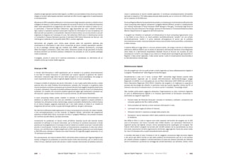 Agende Digitali Regionali Telecom Italia Dicembre 2013 Agende Digitali Regionali Telecom Italia Dicembre 2013110   111
cittadini ed agli operatori sanitari della regione. La CRS è una card dotata di chip che al suo interno
integra le funzioni della tessera sanitaria nazionale ed offre funzioni aggiuntive di autenticazione
e riconoscimento.
Attraverso la CRS è possibile effettuare il riconoscimento degli operatori sanitari e cittadini che si
collegano al sistema, e che possono accedere ad una serie di servizi on-line (dalla prenotazione
delle	visite	specialistiche	al	pagamento	dei	ticket,	fino	alla	scelta	del	medico	di	base)	tra	cui,	
in particolare, il Fascicolo Sanitario Elettronico, oggi disponibile per tutti i cittadini lombardi.
Ogni medico e operatore sanitario autorizzato inserisce le informazioni di sua competenza nel
fascicolo dei suoi pazienti, e consultando i fascicoli la storia clinica, ha uno strumento in più per
migliorare la diagnosi ed il processo di cura. Dal settembre 2013 sono in distribuzione anche
in Lombardia le Tessere Sanitarie secondo lo standard CNS (Carta Nazionale dei Servizi), che
mantengono inalterate le funzionalità delle CRS in ambito regionale.
Nell’ambito	 del	 progetto	 sono	 inoltre	 state	 attivate	 delle	 reti	 specifiche	 dedicate	 alla	
condivisione	di	informazioni	e	dati	clinici	circoscritte	ad	alcuni	contesti	specialistici	specifici,	
le	 reti	 di	 patologia,	 attivate	 oggi	 per	 malattie	 rare	 (RMR),	 epilessia	 (Epinetwork),	 oncologia	
(Rete Oncologica Lombarda) e udito (rete udito). Attraverso queste reti gli specialisti di diverse
strutture sanitarie sul territorio possono collaborare nel processo di cura di queste patologie
molto complicate.
Il progetto, ancora in corso ed in continua evoluzione, è considerato un riferimento ed un
modello anche per le altre realtà regionali.
Cloud per le PMI
Il mondo dell’informatica e delle applicazioni per le imprese e la pubblica amministrazione
è una fase di rapida evoluzione, in particolare per quanto riguarda la gestione dei sistemi
informatici, rovesciati negli ultimi tre anni dallo sviluppo di un nuovo paradigma, che svolge un
ruolo importante anche in tutte le agende digitali esistenti: il cloud computing.
Il classico modello di adozione dei servizi informatici, in uso in gran parte delle piccole e medie
aziende oltre che nella Pubblica Amministrazione, prevede che l’acquisto e la gestione delle
risorse	hardware	e	software	necessarie	per	le	diverse	attività	di	tali	soggetti	sia	gestito	totalmente	
in	proprio,	attraverso	l’acquisto	di	prodotti	software	standard,	di	licenze	d’uso	e	di	infrastrutture	
hardware.	Un	modello	che	comporta	problemi	gestionali	legati	agli	investimenti	necessari	per	
tali	soluzioni,	spesso	troppo	onerosi	per	le	piccole	aziende,	ed	alla	scarsa	flessibilità.	
Il cloud computing ribalta questo modello: le aziende e le Pubbliche Amministrazioni che
adottano	un	sistema	cloud	non	sono	più	costrette	a	comprare	e	gestire	in	proprio	software	e	
hardware	ma,	attraverso	la	rete	a	banda	larga,	possono	accedere	direttamente	a	tutte	le	risorse	
di cui hanno bisogno, pagando solamente per il loro reale utilizzo; si tratta di un modello di
erogazione del servizio simile a quello dell’energia elettrica, del gas e dell’acqua.
Per favorire la diffusione delle applicazioni di cloud computing tra le piccole e le medie imprese,
il loro ammodernamento e la loro crescita, la Regione Veneto, nell’ambito del programma
operativo di FESR 2007/2013, ha avviato nel 2011 il progetto PMICloud, che prevede iniziative
nei confronti sia dell’offerta, sia della domanda.
Inizialmente ha pubblicato un bando rivolto all’offerta, dedicato quindi alle aziende venete
produttrici	di	software	e	di	servizi	informatici,	per	la	fornitura	di	contributi	economici	a	fondo	
perduto per la progettazione e lo sviluppo di servizi basati sul modello cloud per il mercato delle
piccole	e	microimprese.	Il	bando	ha	previsto	un	finanziamento	complessivo	di	oltre	due	milioni	
di	euro,	con	contributi	per	i	singoli	progetti	pari	al	50%	della	spesa	sostenuta	(con	limite	fissato	
a	200.000	euro);	attraverso	il	bando	sono	stati	finanziati	25	degli	88	progetti	presentati,	di	cui	
75 dichiarati ammissibili.
Più recentemente, nel mese di ottobre 2013, nell’ambito delle iniziative per l’Agenda Digitale del
Veneto, la Regione ha pubblicato un secondo bando rivolto alla domanda, per un valore di due
milioni di euro, dedicato quindi alle piccole e medie imprese intenzionate ad adottare soluzioni
cloud in sostituzione di vecchi modelli applicativi. Il contributo complessivamente concedibile
sarà	pari	a	massimo	il	75%	della	spesa	prevista	dalle	aziende,	per	un	minimo	di	2.500	euro	fino	
ad un massimo di 20.000 euro.
AnchelaRegioneMarcheharecentementeavviatoun’iniziativaperincrementareladiffusionedel
cloud computing nella regione, attraverso il progetto Marche MCloud, avviato in collaborazione
con l’Istituto Nazionale di Fisica Nucleare (CNAF Bologna e Perugia), l’Università degli Studi di
Camerino (Scuola di Scienze e Tecnologie, sezione di Informatica) e l’Università Politecnica delle
Marche (Dipartimento di Ingegneria dell’Informazione).
Il progetto ha l’obiettivo di realizzare un’infrastruttura di cloud computing logicamente unica
e	 che	 federi	 al	 suo	 interno	 un	 cloud	 pubblico	 (architetturalmente	 “private”)	 ed	 uno	 privato	
(architetturalmente	 “public”),	 il	 primo	 dedicato	 all’erogazione	 di	 servizi	 per	 la	 pubblica	
amministrazione	locale,	il	secondo	dedicato	invece	ai	servizi	della	ricerca	scientifica,	universitaria	
e delle imprese.
Il sistema MCloud è oggi attivo in una sua versione pilota, che eroga il servizio di refertazione
elettronica (MCloud Referti) per le analisi di laboratorio dell’Azienda Sanitaria Unica Regionale
(Area	 Vasta	 3)	 e	 dell’Azienda	 Ospedaliera	 Ospedali	 Riuniti	 di	 Ancona	 con	 accesso	 da	 web,	
smartphone e smarTV, ed integra al suo interno le infrastrutture tecnologiche già disponibili in
Regione: il data center regionale, il data center sanità, il polo di conservazione documentale e
la rete telematica a banda larga.
Alfabetizzazione digitale
Uno dei progetti più noti tra quelli avviati a livello regionale sul tema alfabetizzazione digitale è
il progetto “Pane&Internet” della Regione Emilia-Romagna.
Pane&Internet	 è	 nato	 con	 il	 nome	 “e-citizen	 RER”	 nell’ambito	 degli	 obiettivi	 previsti	 dalla	
programmazione regionale per la società dell’informazione dell’Emilia-Romagna (Legge
Regionale 112004), e si è sviluppato poi sia nel Piano Telematico 2007-2009 che nell’ultimo
Piano Telematico Regionale 2011-2013; l’obiettivo del progetto è di migliorare le capacità di
accesso alle tecnologie dei cittadini, in particolar modo per quanto riguarda l’utilizzo del PC, di
Internet e dei servizi di eGovernment, e di ridurre quindi il cosiddetto “knowledge divide”.
Tale risultato potrà essere raggiunto attraverso l’organizzazione su tutto il territorio regionale
di corsi di alfabetizzazione digitale e di iniziative sperimentali di formazione concentrati in
particolare sui seguenti argomenti:
 Funzioni	base	dei	Personal	Computer:	concetto	di	hardware	e	software,	componenti	dei	
computer,	gestione	dei	file	e	delle	cartelle;
 Come accedere ad Internet e come ricercare informazioni in rete;
 I principali rischi legati all’utilizzo di Internet;
 Utilizzare Internet in relazione ai bisogni della propria vita;
 Conoscere i servizi telematici offerti dalle pubbliche amministrazioni del proprio territorio
di residenza.
Dal 2009 al 2011 in tutta la regione sono stati realizzati nell’ambito del progetto più di 200
corsi di formazione, che hanno coinvolto oltre 3.000 cittadini, con particolare riferimento ai
segmenti esclusi dal digitale: anziani, donne (prevalentemente casalinghe) ed immigrati. Nel
triennio 2011-2013 il progetto ha formato altri 10.000 cittadini ed ha sensibilizzato sul tema
enti locali, associazioni ed altre organizzazioni territoriali, aggiungendo il tema dei social media
tra i temi di interesse oltre a quelli precedentemente elencati.
Il concetto alla base di tutta l’iniziativa è che la maggiore conoscenza degli strumenti digitali
e dei servizi già offerti tramite la rete dalla pubblica amministrazione può far sì che sempre
più cittadini possano scegliere il canale telematico al posto del classico sportello per ottenere
servizi e prestazioni, puntando sui vantaggi del canale telematico: più semplice, veloce, meno
 