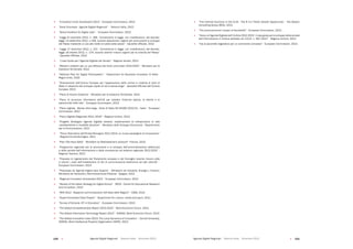 Agende Digitali Regionali Telecom Italia Dicembre 2013 Agende Digitali Regionali Telecom Italia Dicembre 2013120   121
 “Innovation	Union	Scoreboard	2013”	-	European	Commission,	2013
 “Italia	Connessa	-	Agende	Digitali	Regionali”	-		Telecom	Italia,	2012
 “Grand	Coalition	for	Digital	Jobs”	-		European	Commission,	2013
 “Legge	8	novembre	2012,	n.	189	-	Conversione	in	legge,	con	modificazioni,	del	decreto-
legge 13 settembre 2012, n.158, recante disposizioni urgenti per promuovere lo sviluppo
del	Paese	mediante	un	più	alto	livello	di	tutela	della	salute”	-	Gazzetta	Ufficiale,	2012
 “Legge	17	dicembre	2012,	n.	221	-	Conversione	in	legge,	con	modificazioni,	del	decreto-
legge	18	ottobre	2012,	n.	179,	recante	ulteriori	misure	urgenti	per	la	crescita	del	Paese”	
-	Gazzetta	Ufficiale,	2012
 	“Linee	Guida	per	l’Agenda	Digitale	del	Veneto”	-	Regione	Veneto,	2013
 “Metodi	e	obiettivi	per	un	uso	efficace	dei	fondi	comunitari	2014-2020”	-	Ministero	per	la	
Coesione Territoriale, 2012
 “National	Plan	for	Digital	Participation”	-	Department	for	Business	Innovation		Skills	-	
Regno Unito, 2010
 “Orientamenti	dell’Unione	Europea	per	l’applicazione	delle	norme	in	materia	di	aiuti	di	
Stato	in	relazione	allo	sviluppo	rapido	di	reti	a	banda	larga”	-	Gazzetta	Ufficiale	dell’Unione	
Europea, 2013
 “Piano	di	Azione	Coesione”	-	Ministero	per	la	Coesione	Territoriale,	2012
 “Piano	 di	 sicurezza	 informatica	 dell’UE	 per	 tutelare	 l’Internet	 aperta,	 la	 libertà	 e	 le	
opportunità	nella	rete”	-	European	Commission,	2013
 “Piano	digitale	-	Banda	ultra	larga	-	Aiuto	di	Stato	SA.34199	(2012/N)	-	Italia”	-	European	
Commission, 2012
 “Piano	Digitale	Regionale	2013	-2015”	-	Regione	Umbria,	2013
 “Progetto	 Strategico	 Agenda	 Digitale	 Italiana:	 Implementare	 le	 infrastrutture	 di	 rete	
-caratteristiche	e	modalità	attuative”	-	Ministero	dello	Sviluppo	Economico	-	Dipartimento	
per le Comunicazioni, 2011
 	“Piano	Telematico	dell’Emilia-Romagna	2011-2013:	un	nuovo	paradigma	di	innovazione”	
- Regione Emilia-Romagna, 2011
 “Plan	Très	Haut	Débit”	-	Ministère	du	Redressement	productif	-	Francia,	2013
 “Programma	regionale	per	la	promozione	e	lo	sviluppo	dell’amministrazione	elettronica	
e	della	società	dell’informazione	e	della	conoscenza	nel	sistema	regionale	2012-2015”	-	
Regione Toscana, 2012
 “Proposta	di	regolamento	del	Parlamento	europeo	e	del	Consiglio	recante	misure	volte	
a	ridurre	i	costi	dell’installazione	di	reti	di	comunicazione	elettronica	ad	alta	velocità”	-	
European Commission, 2013
 “Propuesta	de	Agenda	Digital	para	Espana”	-	Ministerio	de	Industria,	Energía	y	Turismo,	
Ministerio de Hacienda y Administraciones Públicas - Spagna, 2012
 “Regional	Innovation	Scoreboard	2012”	-	European	Commission,	2012
 “Review	of	the	Italian	Strategy	for	Digital	School”	-	OECD	-	Centre	for	Educational	Research	
and Innovation, 2013
 “RIIR	2012	-	Rapporto	sull’Innovazione	nell’Italia	delle	Regioni”	-	CISIS,	2012
 “Super-Connected	Cities	Project”	-	Department	for	culture,	media	and	sport,	2011
 “Survey	of	Schools:	ICT	in	Education”	-	European	Commission,	2013
 “The	Global	Competitiveness	Report	2013-2014”	-	Word	Economic	Forum,	2013
 “The	Global	Information	Technology	Report	2013”	-	INSEAD,	Word	Economic	Forum,	2013
 “The	Global	Innovation	Index	2013:	The	Local	Dynamics	of	Innovation”	-	Cornell	University,	
INSEAD, Word Intellectual Property Organization (WIPO), 2013
 “The	Internet	Economy	in	the	G-20	-	The	$	4.2	Trillion	Growth	Opportunity”	-	The	Boston	
Consulting Group (BCG), 2012
 “The	socio-economic	impact	of	bandwidth”	-	European	Commission,	2013
 “Verso	un’Agenda	Digitale	dell’Umbria	2012-2015	-	Linee	guida	per	lo	sviluppo	della	società	
dell’Informazione	in	Umbria	adottate	con	D.G.R.	n.	397/2012”	-	Regione	Umbria,	2012
 “Via	al	pacchetto	legislativo	per	un	continente	connesso”	-	European	Commission,	2013
 