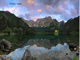 Fusine - laghi
 