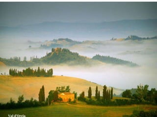 Val d’Orcia
 