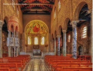 Basilica di S.Eufemia- Grado
 