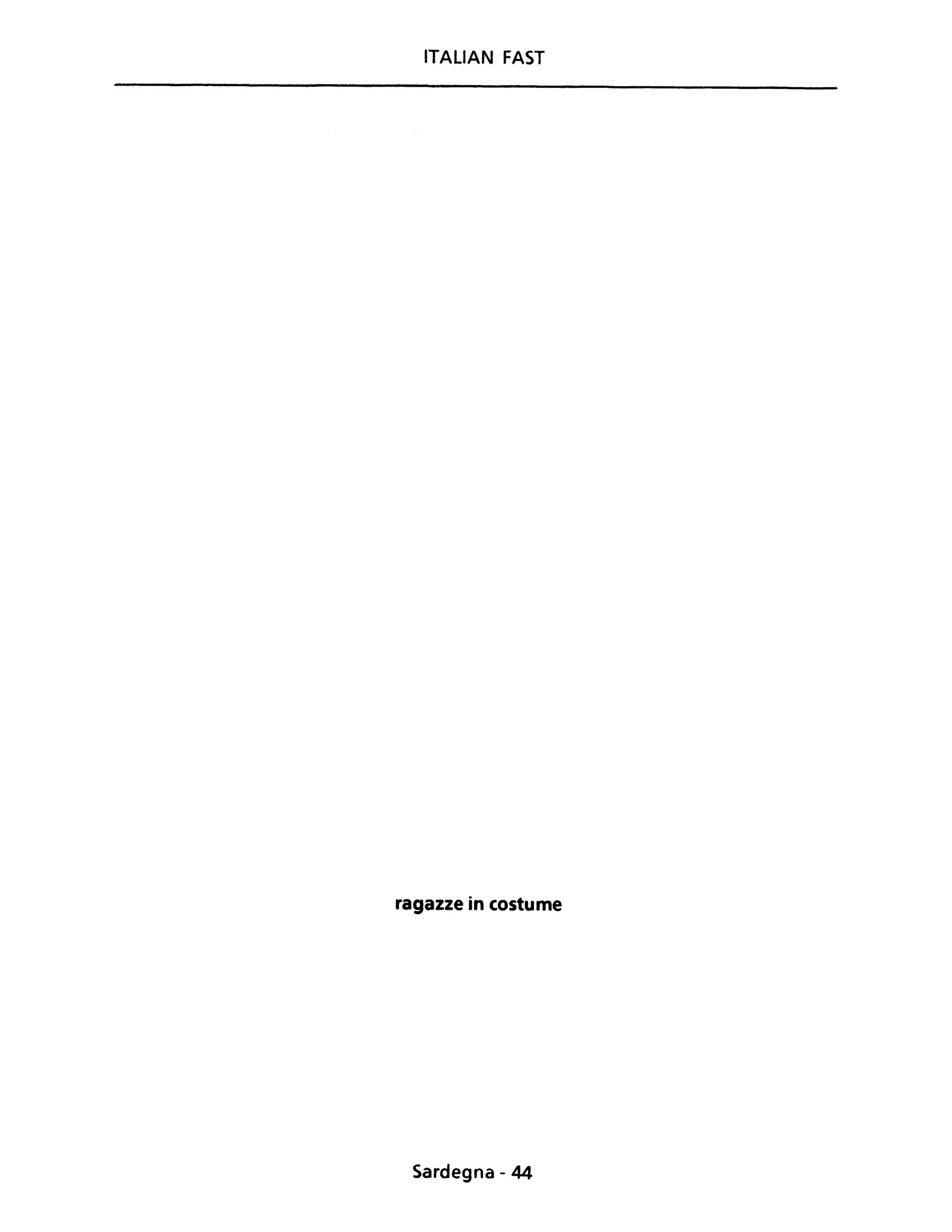 ITALIAN FAST
ragazze in costume
Sardegna - 44
 