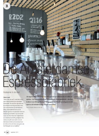 BUSINESSPLAN




De Amsterdamse
Espressofabriek
Huiskamer in de stad

Niets is oud                                     Als...