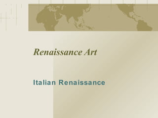 Renaissance Art Italian Renaissance 