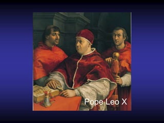 Pope Leo X
 