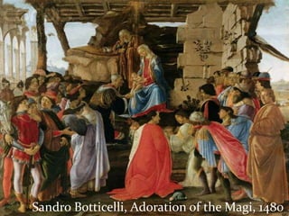 Sandro Botticelli, Adoration of the Magi, 1480