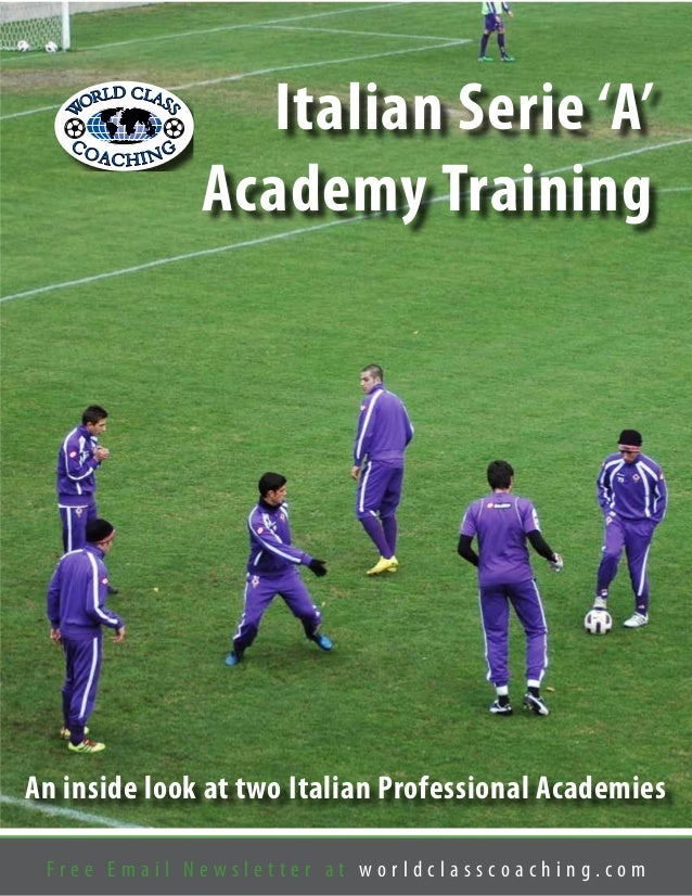 Italian Serie A Academy Training