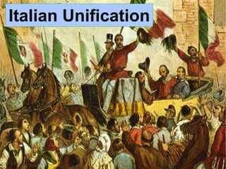Italian Unification
 