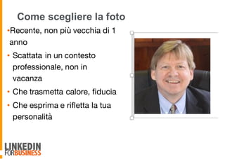 Come scegliere la foto
•Recente, non più vecchia di 1
anno
• Scattata in un contesto
professionale, non in
vacanza
• Che trasmetta calore, fiducia
• Che esprima e rifletta la tua
personalità
6
 