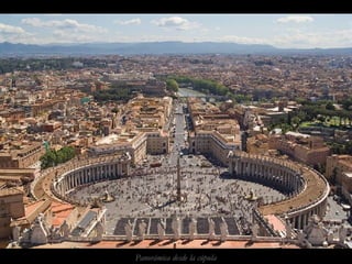 Panorámica desde la cúpula 