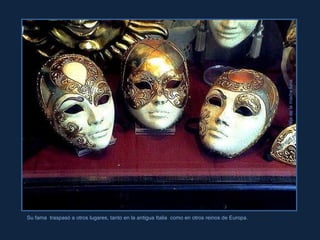 Hija de la madre luna Su fama  traspasó a otros lugares, tanto en la antigua Italia  como en otros reinos de Europa. 