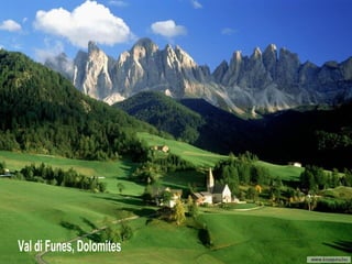 Val di Funes, Dolomites