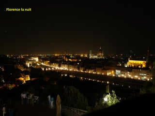 Florence la nuit
 