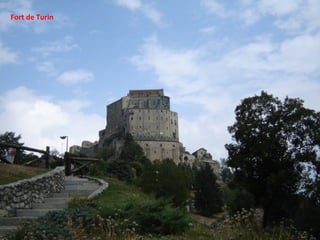 Fort de Turin
 