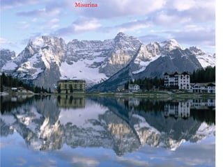 Misurina
 