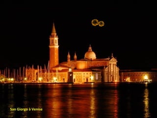 San Giorgo à Venise
 