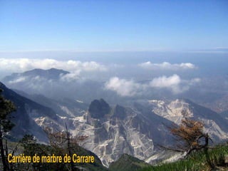 Carrière de marbre de Carrare 