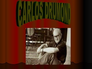CARLOS DRUMOND 