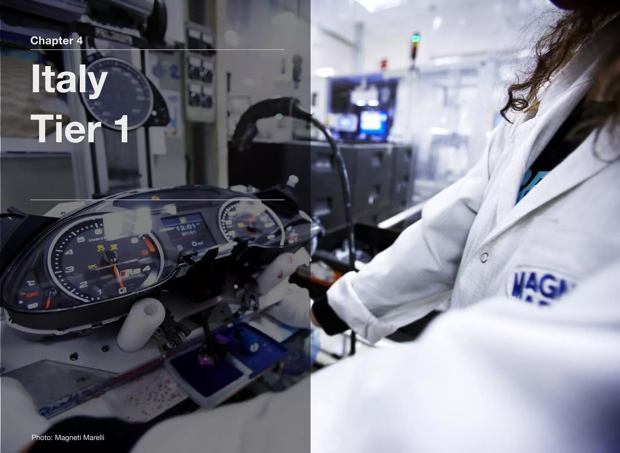 Chapter 4
Italy
Tier 1
Photo: Magneti Marelli