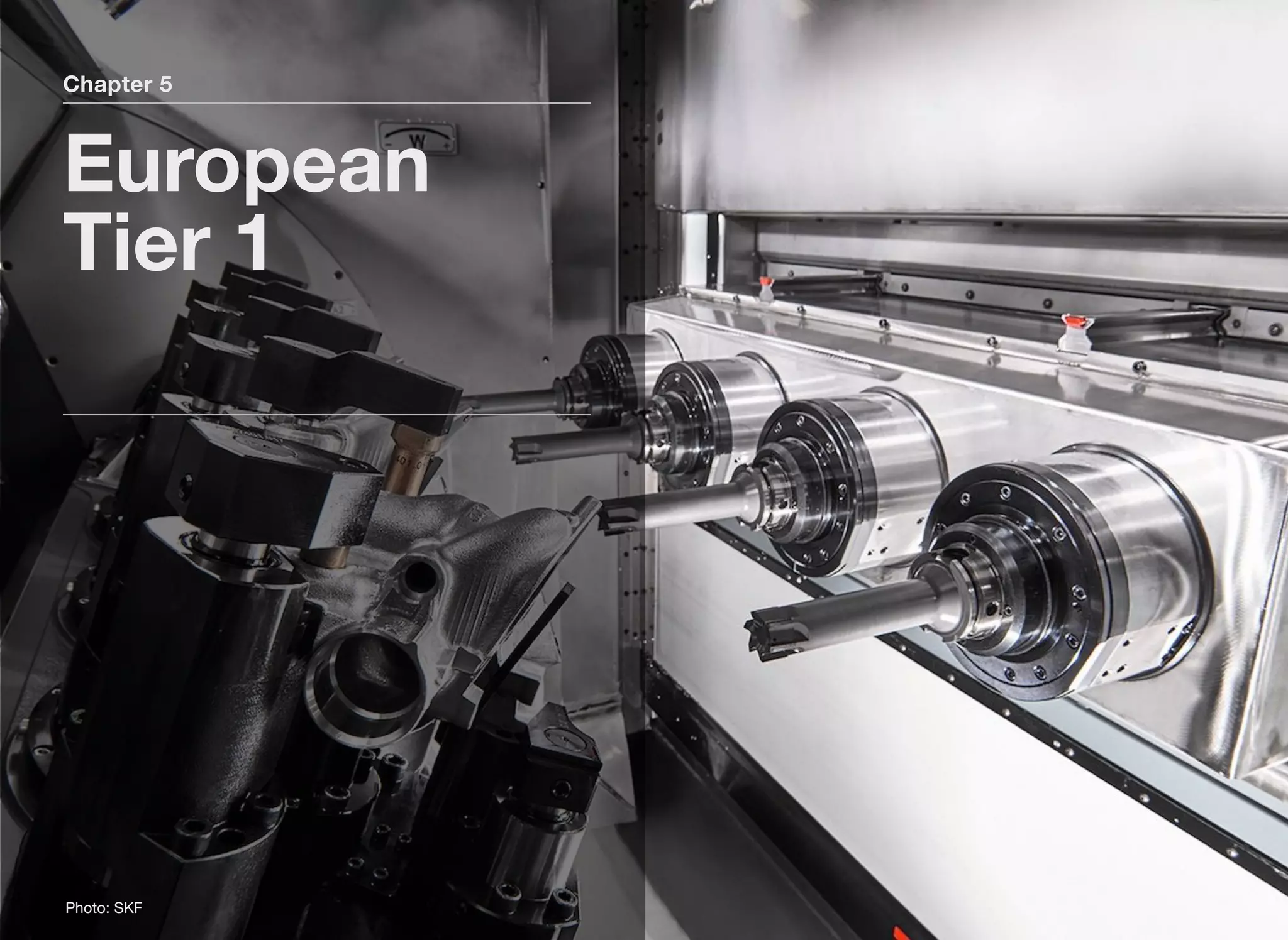 Chapter 5
European
Tier 1
Photo: SKF