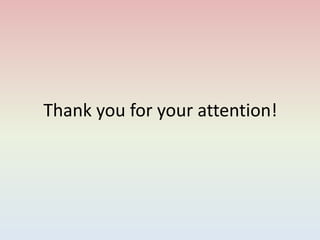 Thank you for your attention!
 