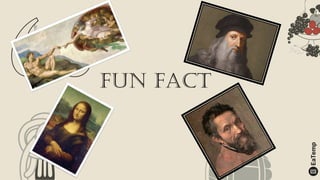 Fun fact
 