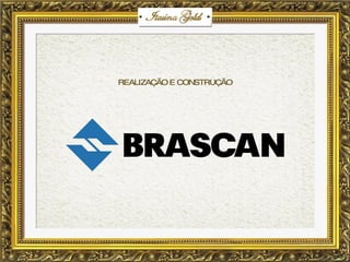 REALIZAÇÃO E CONSTRUÇÃO 