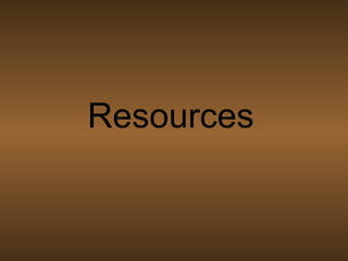 Resources 