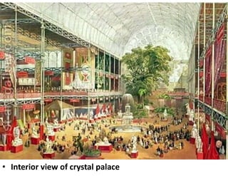 • Interior view of crystal palace
 