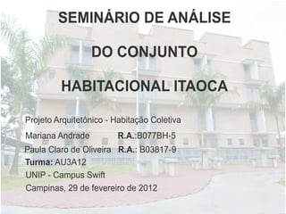 Conjunto Habitacional Itaoca 