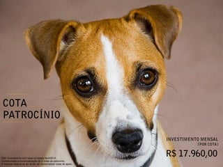 Obs: Investimento com base na tabela Abril/2014.
Condicionado à comercialização de 2 cotas de patrocínio.
A Itapema reserva-se ao direito de comercializar cotas de apoio.
 