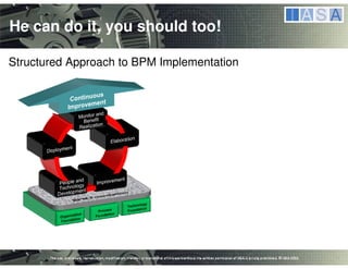 Business Process Management: Implementing Continuous Improvement in Your Organization