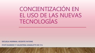 Itati Olmedo y Valentina Angeletti | PPT