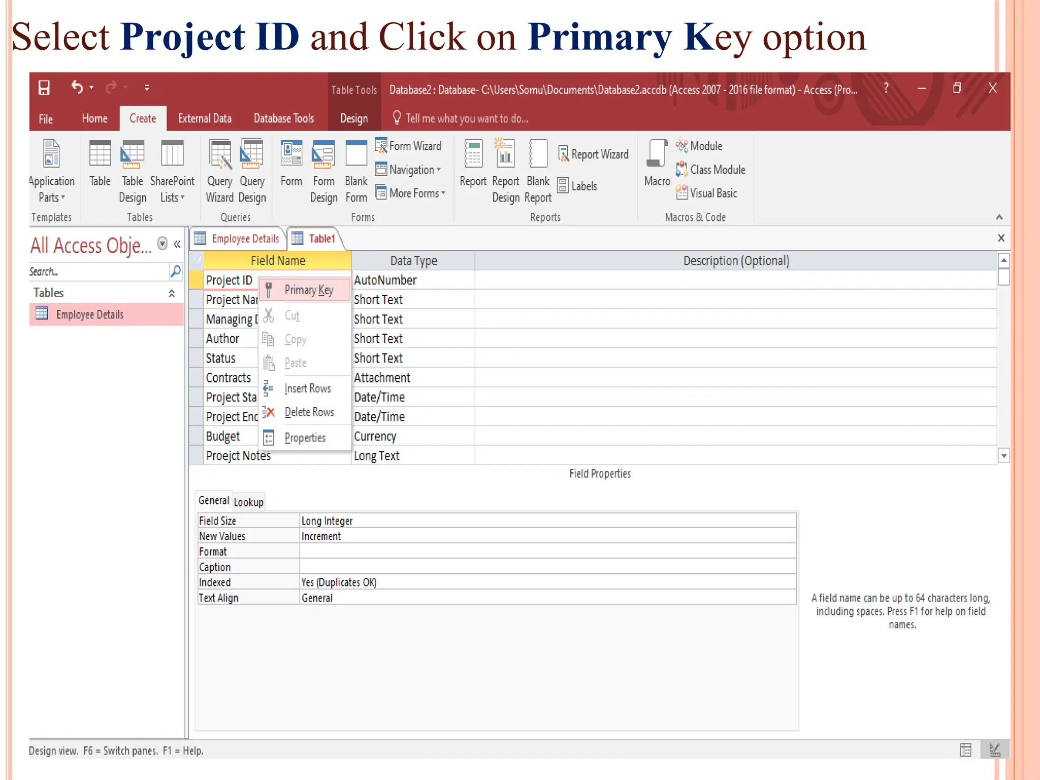 Select Project ID and Click on Primary Key option
 