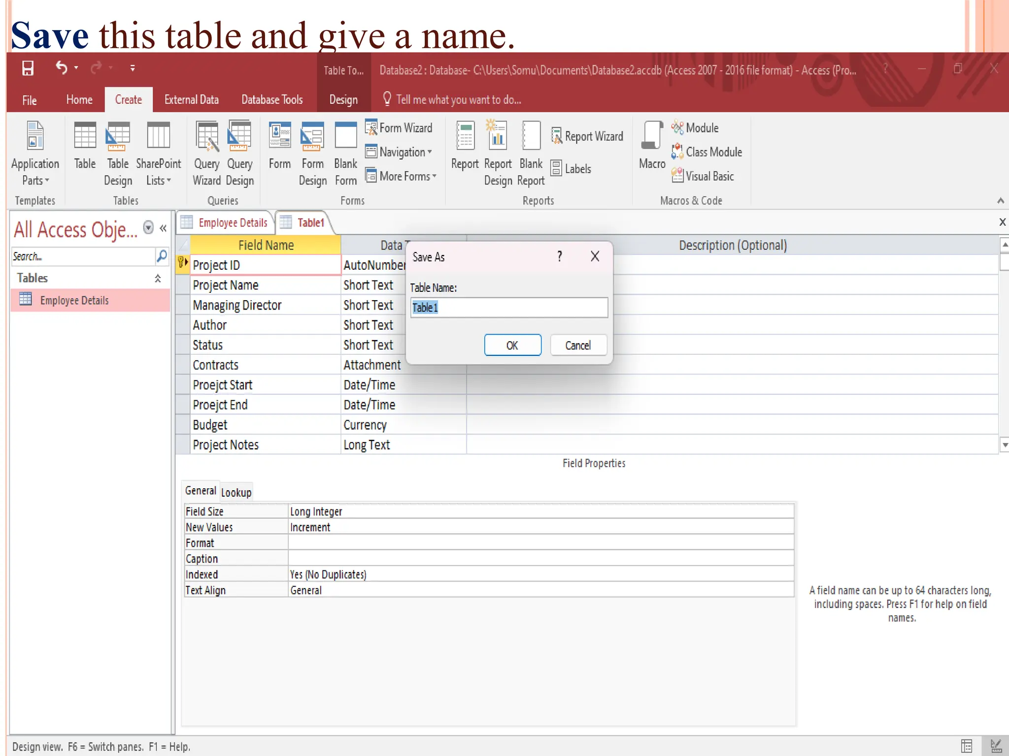 Save this table and give a name.
 