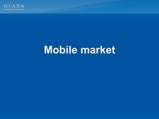 Mobile market
 
